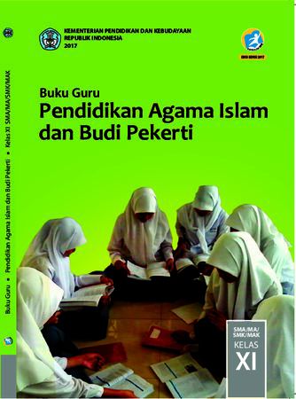 Buku Guru Pendidikan Agama Islam dan  Budi Pekerti Kelas 11 Revisi 2017
