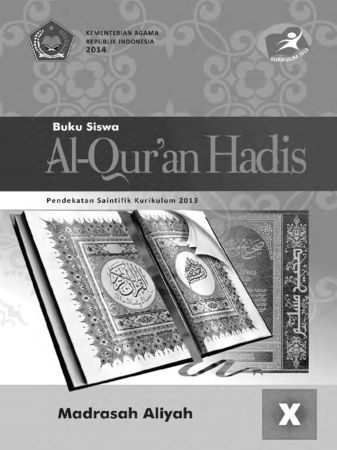 Buku Siswa Al-Qur'an Hadis Kelas 10 Revisi 2014
