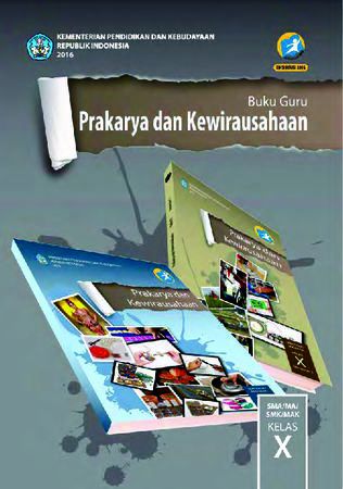 Buku Guru Prakarya dan Kewirausahaan Kelas 10 Revisi 2016