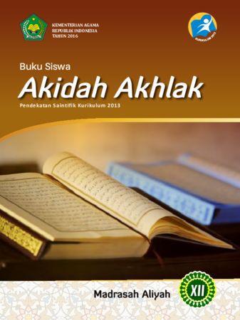 Buku Siswa Akidah Akhlak Kelas 12 Revisi 2016