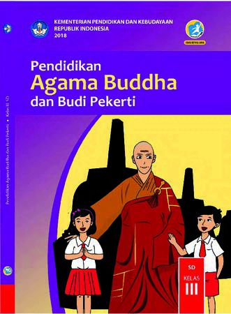 Buku Siswa Pendidikan Agama Budha dan  Budi Pekerti Kelas 3 Revisi 2018