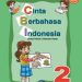 Cinta Berbahasa Indonesia Kelas 2