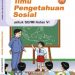 Ilmu Pengetahuan Sosial (IPS) Kelas 6
