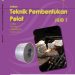 Teknik Pembentukan Pelat Jilid 1 Kelas 10 SMK