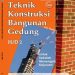 Teknik Konstruksi Bangunan Gedung Jilid 2 Kelas 11 SMK