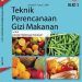 Teknik Perencanaan Gizi Makanan Jilid 2 Kelas 11 SMK