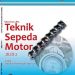 Teknik Sepeda Motor Jilid 2 Kelas 11 SMK