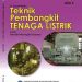 Teknik Pembangkit Tenaga Listrik Jilid 3 Kelas 12 SMK