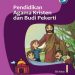 Buku Siswa Pendidikan Agama Kristen dan Budi Pekerti Kelas 1 Revisi 2013