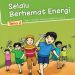 Buku Siswa Tematik 2 Selalu Berhemat Energi Kelas 4 Revisi 2016