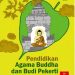 Buku Siswa Pendidikan Agama Buddha dan Budi Pekerti Kelas 6 Revisi 2015