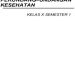 Perundang undangan Kesehatan 1 Kelas 10 SMK