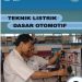 Teknik Listrik Dasar Otomotif 2 Kelas 10 SMK