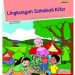 Buku Siswa Tema 8 Lingkungan Sahabat Kita Kelas 5 Revisi 2017