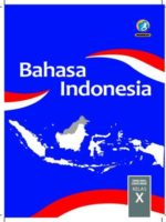 Buku Siswa Bahasa Indonesia Kelas 10 Revisi 2017