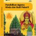 Buku Siswa Pendidikan Agama Hindu dan Budi Pekerti Kelas 11 Revisi 2017