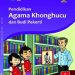 Buku Siswa Pendidikan Agama Khonghucu dan Budi Pekerti Kelas 3 Revisi 2018