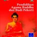 Buku Siswa Pendidikan Agama Budha dan Budi Pekerti Kelas 7 Revisi 2017