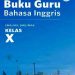 Buku Guru Bahasa Inggris Kelas 10 Revisi 2016