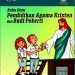 Buku Guru Pendidikan Agama Kristen dan Budi Pekerti Kelas 10 Revisi 2017