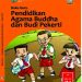 Buku Guru Pendidikan Agama Budha dan Budi Pekerti Kelas 4 Revisi 2017